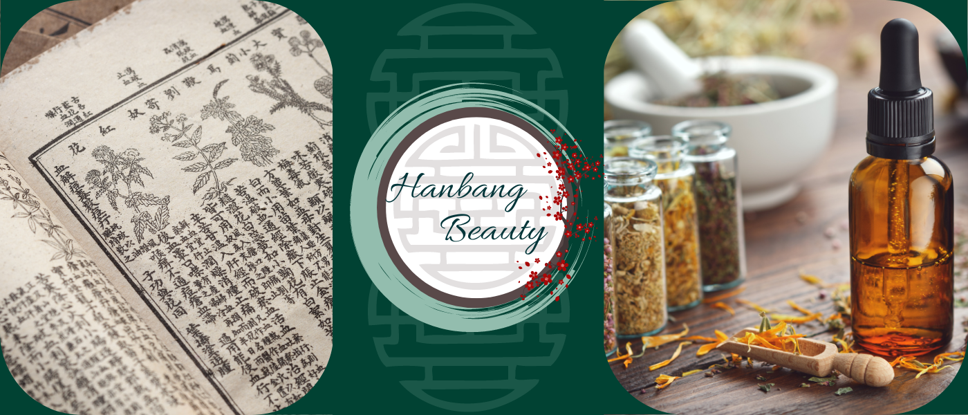 Hanbang Βeauty και τα οφέλη της! Τι σχέση έχει με τα κορεάτικα Καλλυντικά και γιατί ξεχωρίζουμε τα hanbang συστατικά τους!